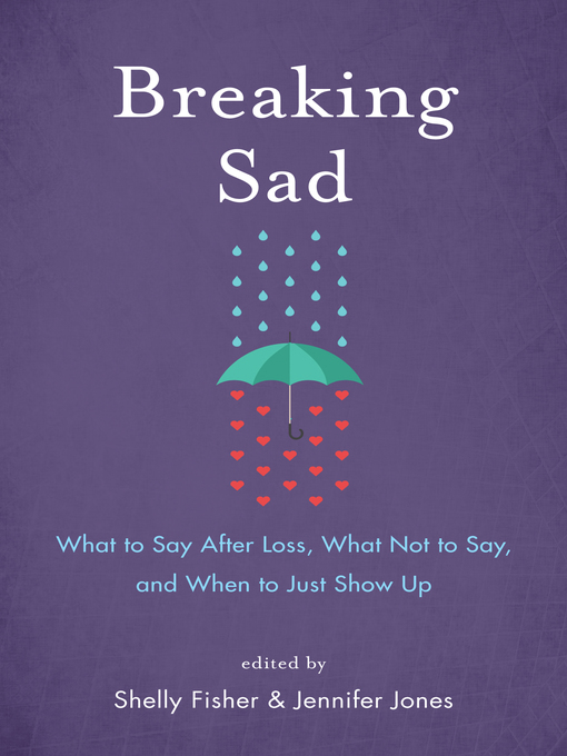 Title details for Breaking Sad by Shelly Fisher - Available